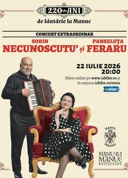 Concert extraordinar - Sorin Necunoscutu' și Panseluța Feraru
