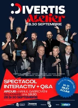 Divertis Atelier 2026 - Spectacol interactiv + Q&A