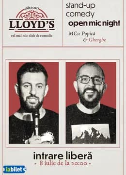 Lloyd's: Open Mic cu MCs: Popică & Gherghe