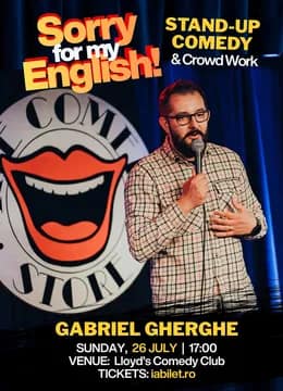 Lloyd's: Sorry for My English – Stand-Up & Crowd Work with Gabriel Gherghe