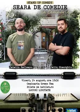 Open Mic la Ceainăria Green Tea cu Călin Gheorghiu și Cătălin Răileanu