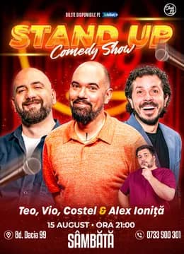 Stand-up Comedy cu Teo, Vio, Costel - Alex Ioniță la Club 99