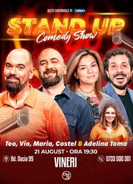 Stand-up Comedy cu Teo, Vio, Costel, Maria Popovici - Adelina Toma la Club 99