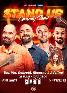 Stand-up Comedy cu Teo, Vio, Dobrota, Mocanu - Adelina Toma la Club 99