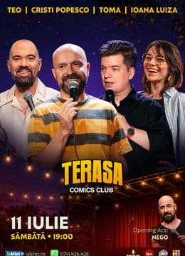Stand-up cu Cristi Popesco, Toma, Teo și Ioana Luiza pe Terasa ComicsClub!