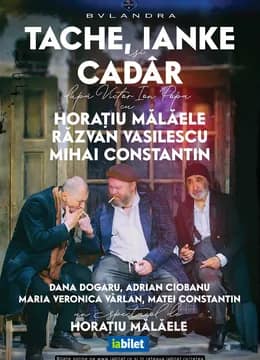 Tache, Ianke si Cadâr